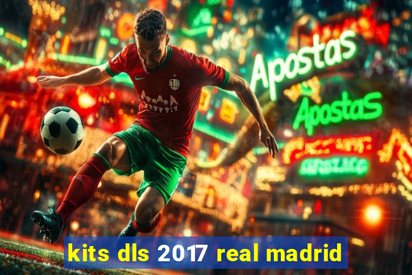 kits dls 2017 real madrid